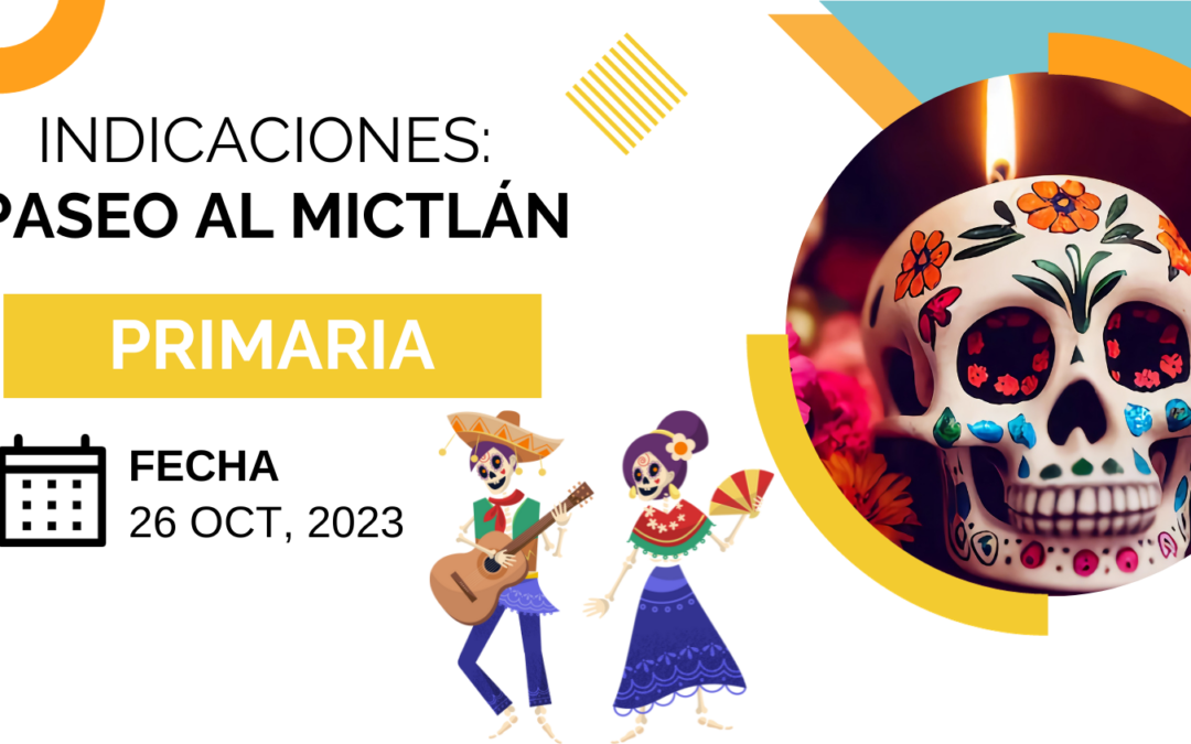 MAÑANA: PASEO A MICTLÁN